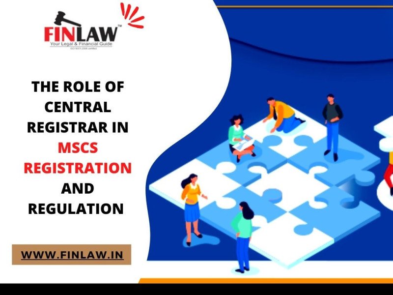 The Role of Central Registrar in MSCS Registration and Regulation